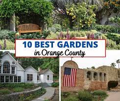 10 Botanical Gardens In Orange County