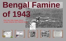 Bengal Famine by Selynna Sun on Prezi