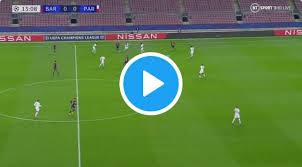 Bosnia and herzegovina v france live scores and highlights. Watch Psg Vs Barcelona Live Streaming Match Free Tv Channel Psgfcb Daily Focus Nigeria