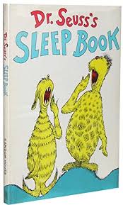 First one, then seven, all the way to the billions and zillions, the. Seuss Sleep Book 1962 First Edition Abebooks