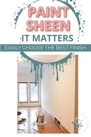 Helpful Paint Sheen Guide For Picking A