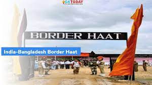 Tripura: Third Border Haat - Let's read current affairs facts here! -  GKToday