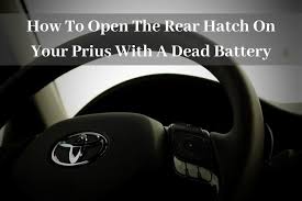 The following instructions will work for most toyota vehicles: How To Open The Rear Hatch On Your Prius With A Dead Battery