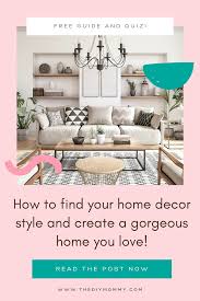 Feel free to use this list of common design styles as a starting point for your decorating project, and let us know how we can improve it. How To Find My Decor Style With A List Of Common Styles The Diy Mommy