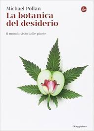 See more of mondo piante on facebook. La Botanica Del Desiderio Il Mondo Visto Dalle Piante Pollan Michael 9788842820567 Amazon Com Books
