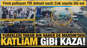 Mardin'de katliam gibi kaza... Freni patlayan TIR kalabalığın arasına daldı  - Haber 7 GÜNCEL
