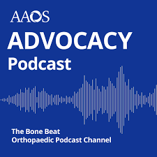 AAOS Advocacy Podcast
