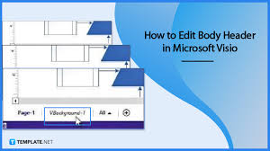 how to edit body header in microsoft visio