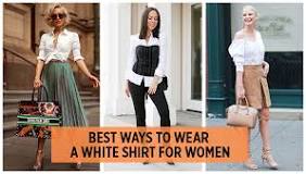 what-do-girls-wear-with-a-white-shirt