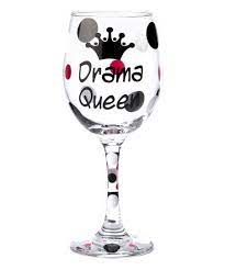 sticky bizness drama queen wineglass