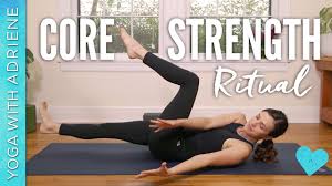 core strength ritual yoga with