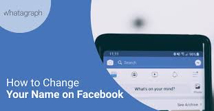 Also checkout how to change facebook password without knowing old password. How To Change Your Name On Facebook Blog Whatagraph