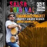 Cabanijazz Project - Sacramento Salsa Event with...