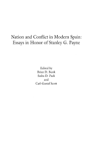 History Nation And Conflict In Modern Spain Essays In Honor Of