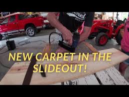 replace the carpet in rv slide outs