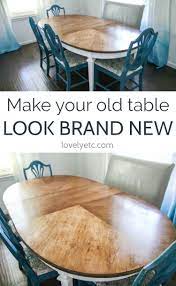 how to refinish a worn out dining table