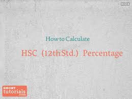 how to calculate 12th hsc percene