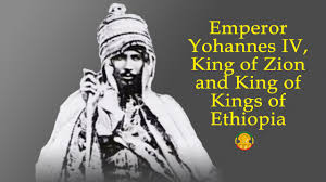 Tigrai Online - Emperor Yohannes IV, King of Zion and King of Kings of Ethiopia the only modern Emperor who give his life to protect his country. | Facebook