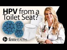 can you get hpv from a toilet seat