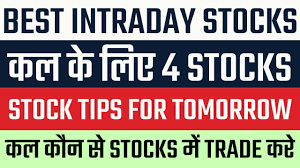 intraday trading stocks for tomorrow