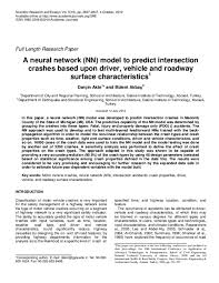 Porn, spam, illegal content and links to another sites will. Pdf A Neural Network Nn Model To Predict Intersection Crashes Based Upon Driver Vehicle And Roadway Surface Characteristics B Akbas And Darcin Akin Academia Edu