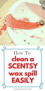 how to clean up spilled scentsy wax
