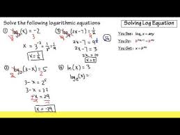 Solving Logarithmic Equations Part1
