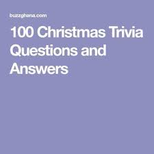 Buzzfeed staff the more wrong answers. 100 Christmas Trivia Questions And Answers Christmas Trivia Christmas Trivia Questions Trivia Questions And Answers