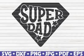Free superdad icons in wide variety of styles like line, solid, flat, colored outline, hand drawn and many more such styles. Super Dad Father S Day Vector Graphic By Mihaibadea95 Creative Fabrica