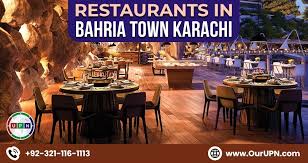 restaurants in bahria town karachi upn