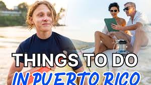 best things to do in puerto rico 42