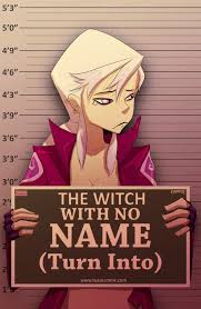 The Witch With No Name (Turn Into) (Ben 10) 