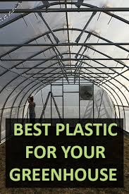 best greenhouse plastic comparing