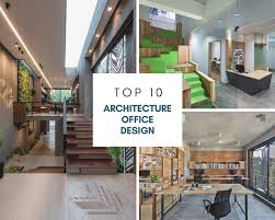 top 10 architecture office designs