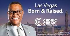 Cedric Crear for Mayor of Las Vegas | Las Vegas isn't just where I ...