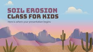 soil erosion cl for kids google
