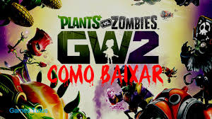 como baixar plants vs zombies garden