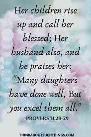 Check spelling or type a new query. 22 Beautiful Bible Verses For Mother S Day Think About Such Things