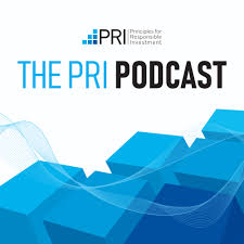 The Principles for Responsible Investment podcast