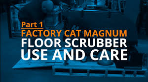 factory cat magnum floor scrubber use