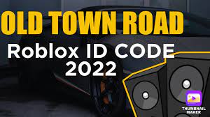 old town road roblox id 2022
