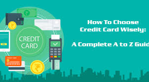 There are so many credit card companies out there, it's pretty overwhelming for beginners. How To Choose A Credit Card Wisely A Complete A To Z Guide