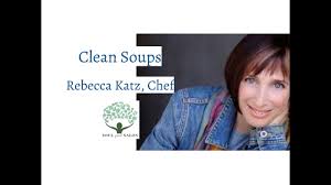 clean soups with rebecca katz soul