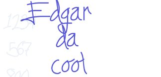 Browse, filter, preview and download free fonts. Edgar Da Cool Font Free Download Now