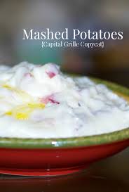 mashed potatoes capital grille copycat