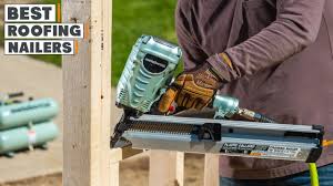 top 10 best roofing nailers in 2023