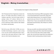 English to malay translation by lingvanex translation software will help you to get a fulminant translation of words, phrases, and texts from english to malay and more than 110 other languages. English To Malay Translation Child Labor Freelancer