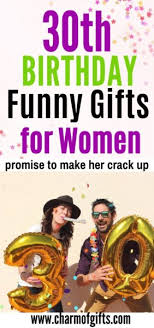 funny 30th birthday gifts for women