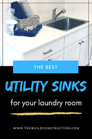 the best utility sinks for your laundry