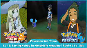 Saving Nebby (Cosmog) In MeleMele Meadow | Finishing Route 3 - Pokemon Sun  And Moon [#10] - YouTube